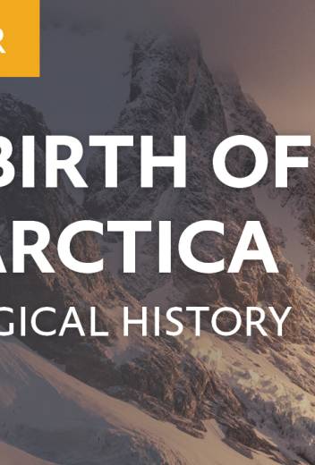 The Birth of Antarctica: A Geological History with Dr Philip Wickens
